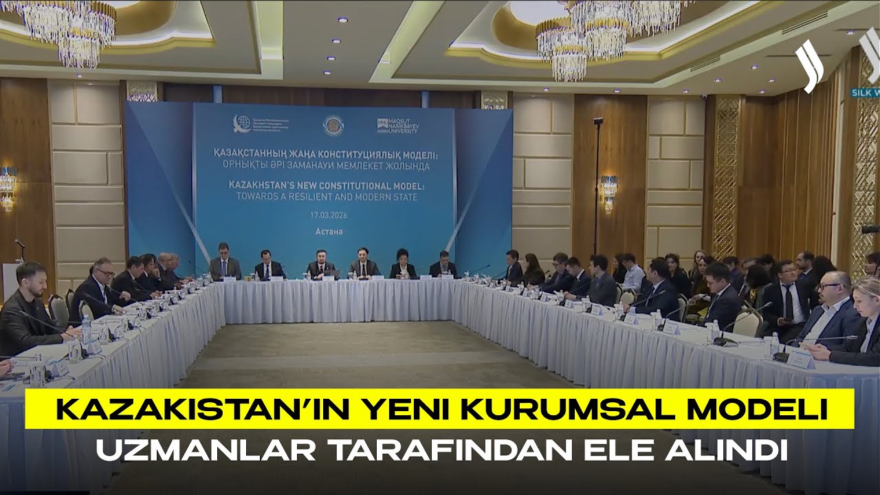 Kazakistan’ın yeni kurumsal modeli uzmanlar tarafından ele alındı