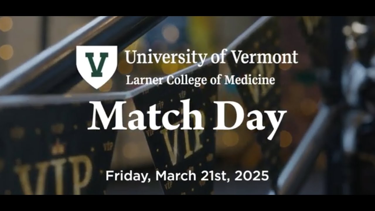 Match Day 2025 at the University of Vermont Robert Larner, M.D. College of Medicine