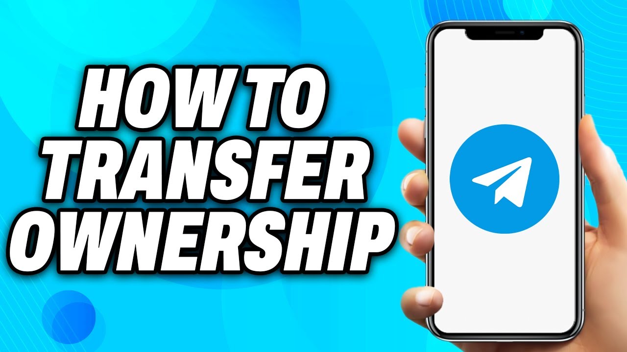 How To Transfer Ownership of Telegram Group - Easy Fix