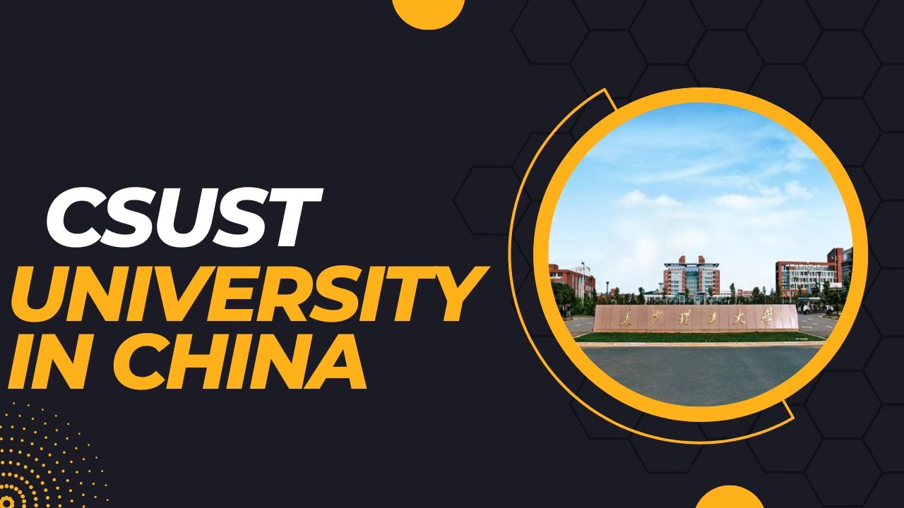 Changsha University of Science and Technology (CSUST) | Campus View | Changsha, Hunan | CSUST |