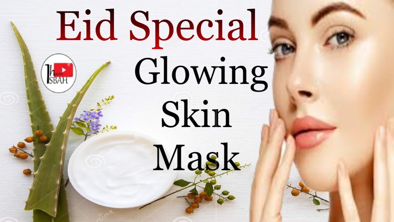 Glowing Skin Mask For EID | DIY Glowing Skin Mask