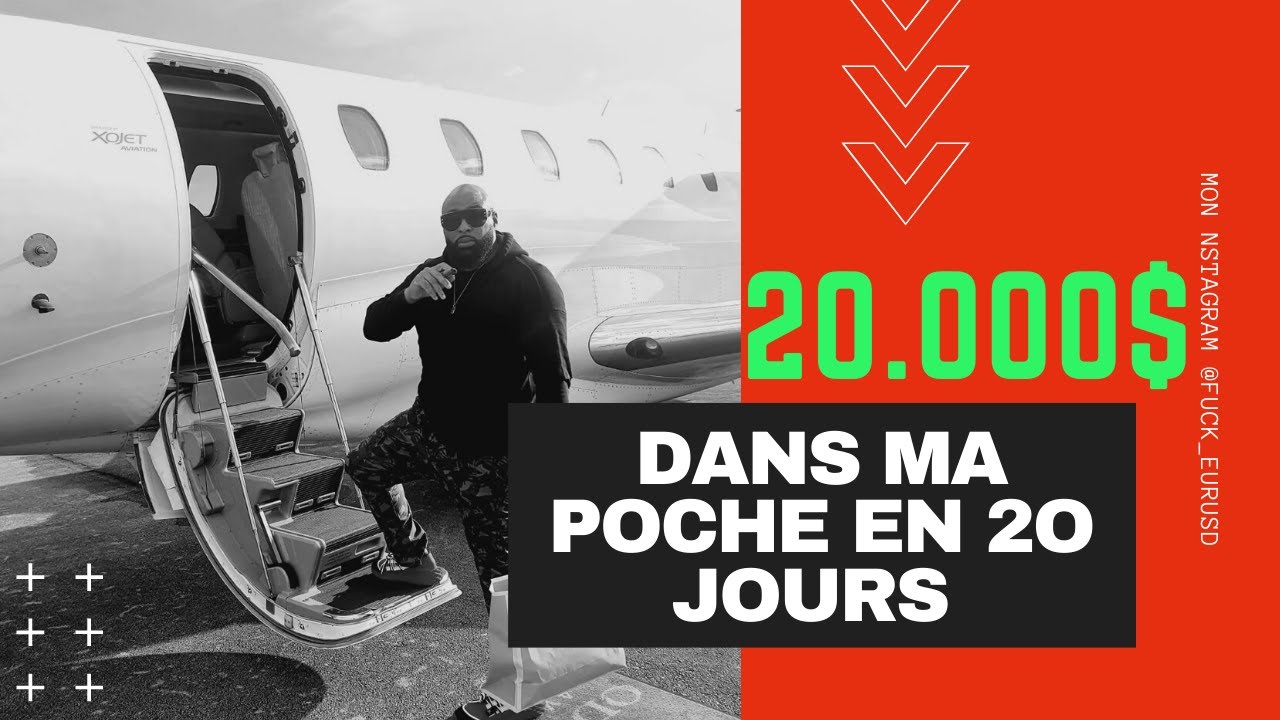 20000$ DANS MA POCHE EN 20 JOURS DE TRADE EN R&Eacute;EL #FOREXGANG #FUCKEURUSD