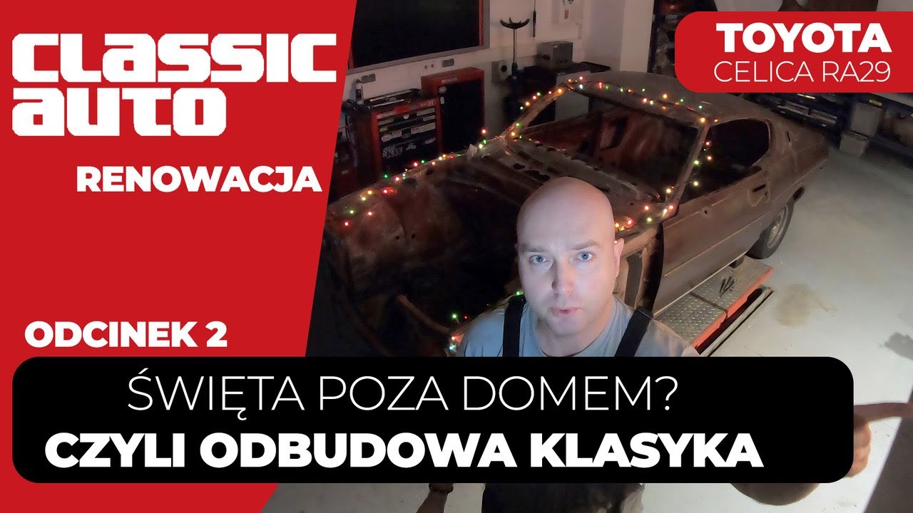 Renowacja: Toyota Celica z 1977 roku - przywracamy jej dawny blask! (ODC 2 PL 4K) | Classicauto