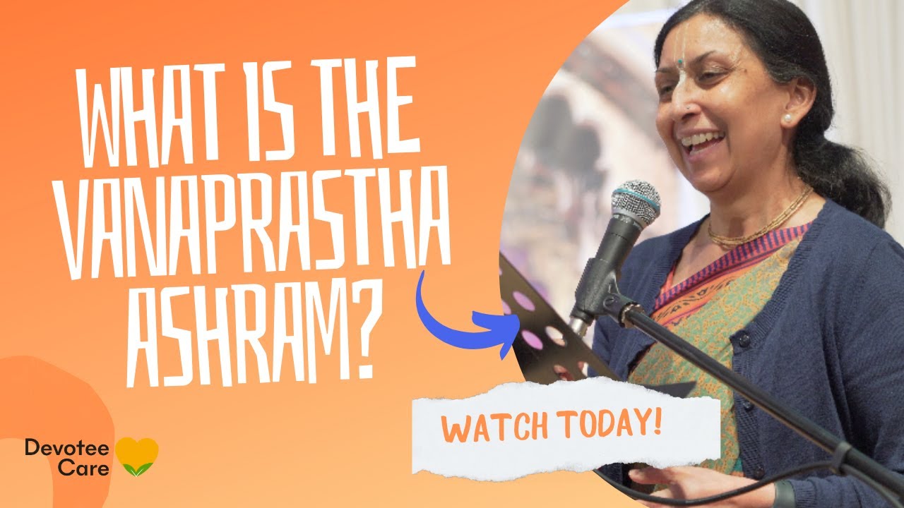 What is the Vanaprastha Ashram?