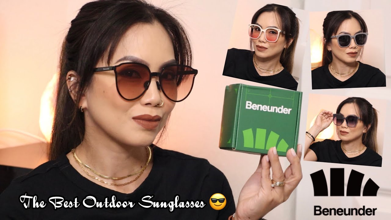 BENEUNDER OUTDOOR SUNGLASSES HAUL/TRY ON | THE BEST SUMMER SUNGLASSES