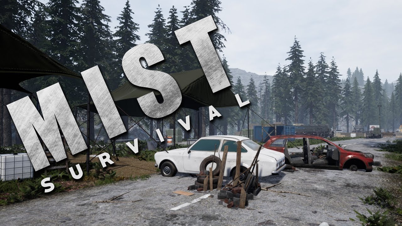 MIST SURVIVAL LIVE #1 - Ha leszáll a köd, végünk van!