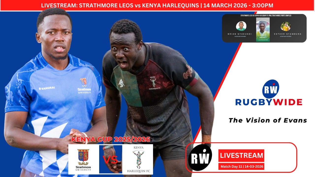 Strathmore Leos vs Kenya Harlequins Kenya Cup Match Day 11 Livestream | 14 March 2026