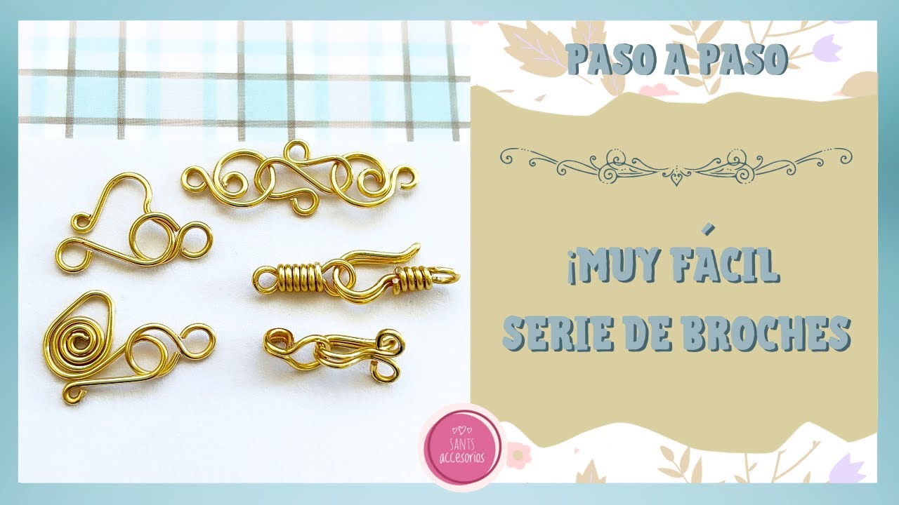 ¡¡¡FÁCIL!!! BÁSICO Paso a Paso Serie de BROCHES