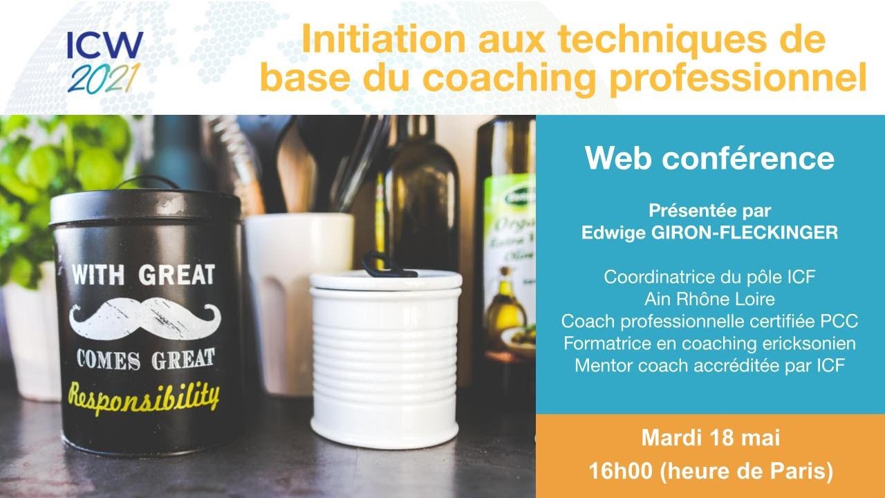 ICF Coaching Week - Initiation aux techniques de base du coaching professionnel