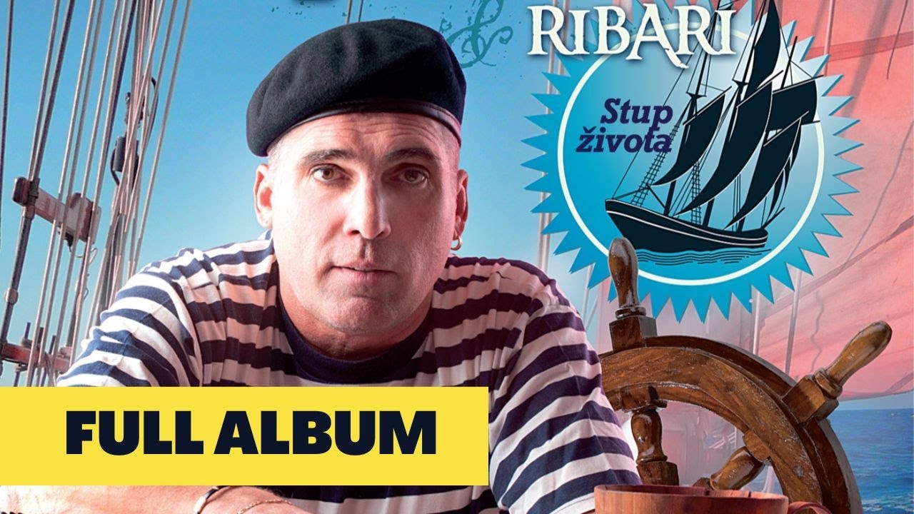 Stup života | Boris Oštrić i Ribari | full album