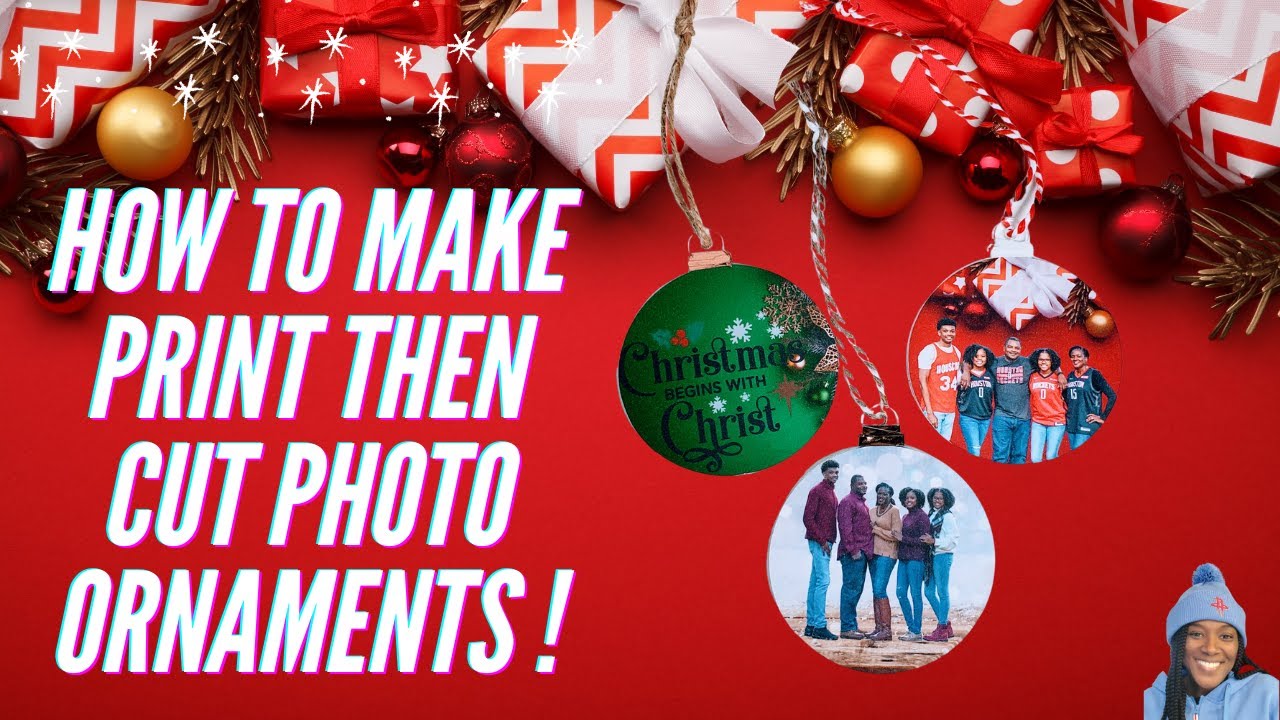 PRINT THEN CUT CHRISTMAS ORNAMENTS WITH A CRICUT EXPLORE AIR 2
