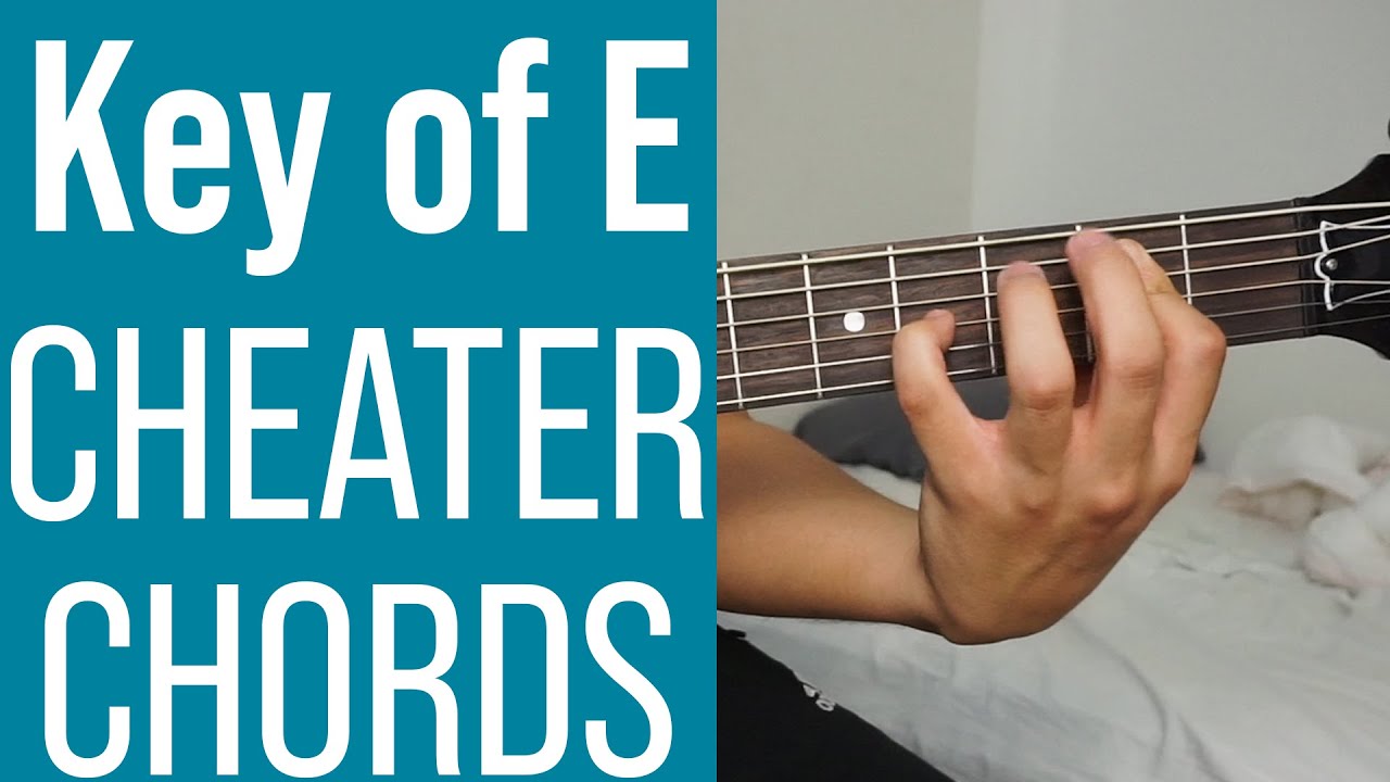 Playing chords in the key of E the easier way || Cheater Chords in the key of E