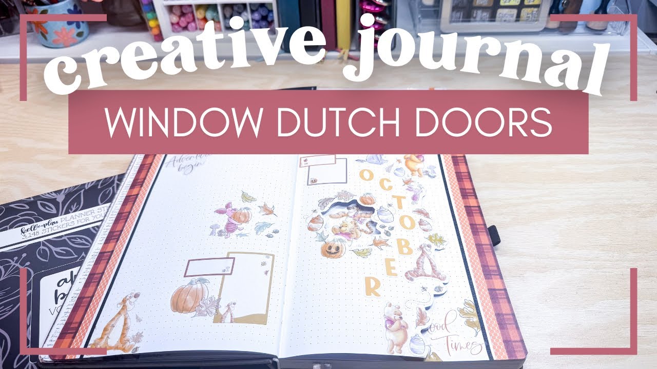 Creative Journal Setup October 2025 [Window Dutch Door Spread]
