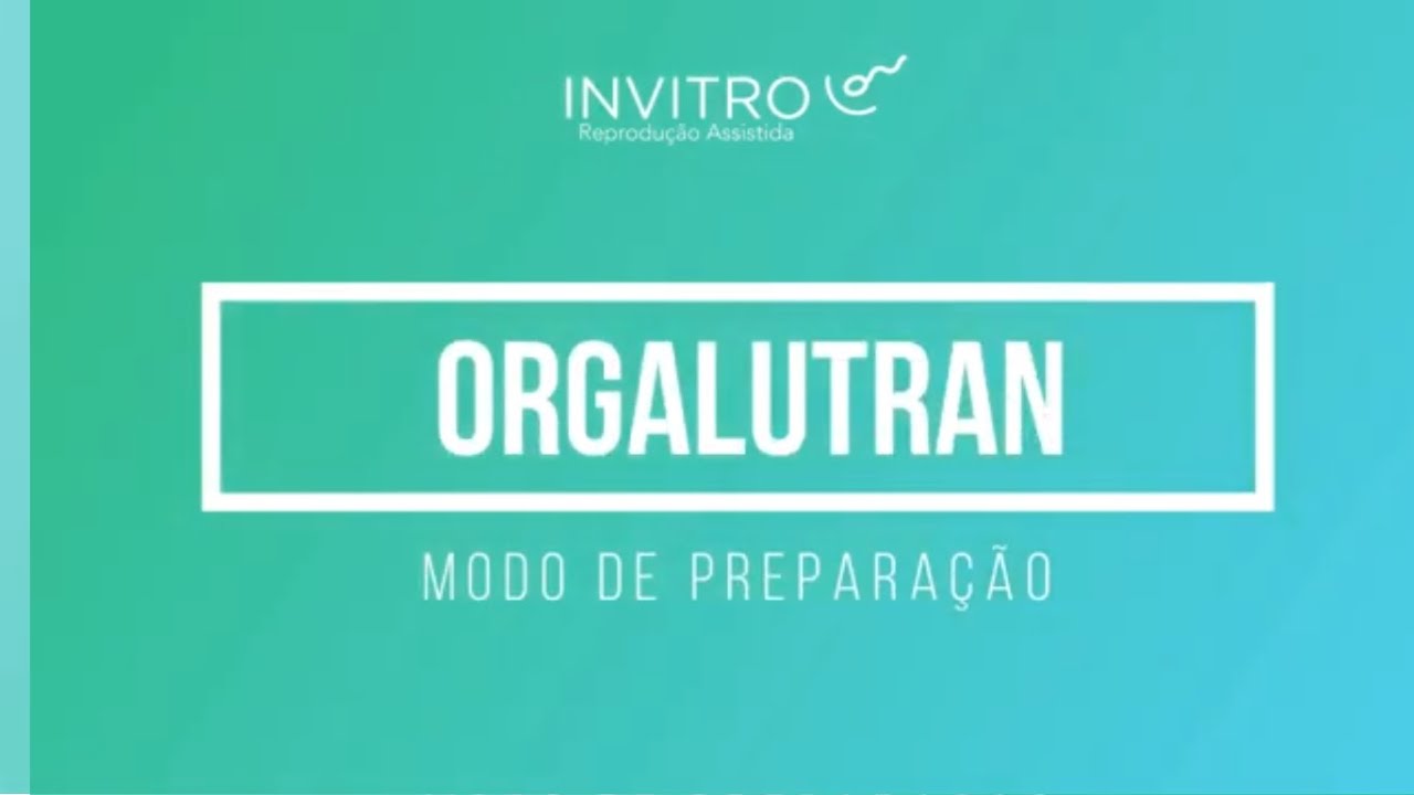 Orgalutran  - Modo de preparação e aplicação