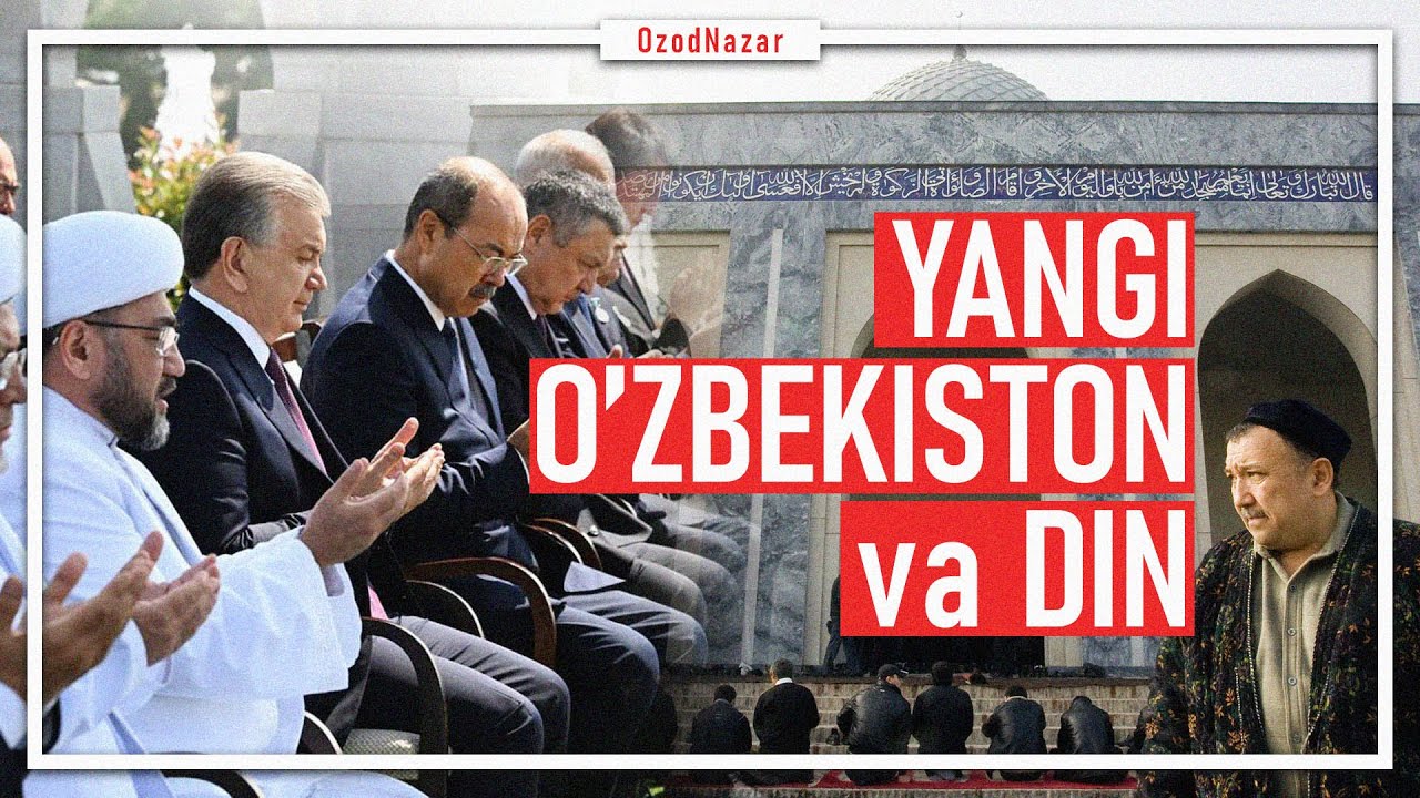 OzodNazar: Karimov davriga qaytayotgan (?) diniy siyosat; Pu+In; MO sammiti