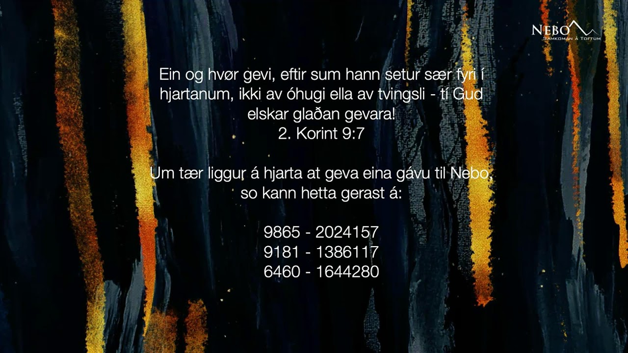 Hjartaliga vælkomin á møti í Nebo