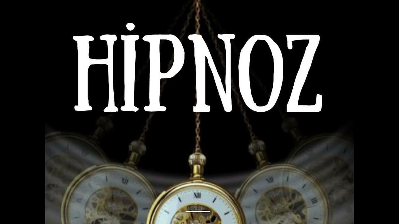HİPNOZ nedir? Ne değildir?