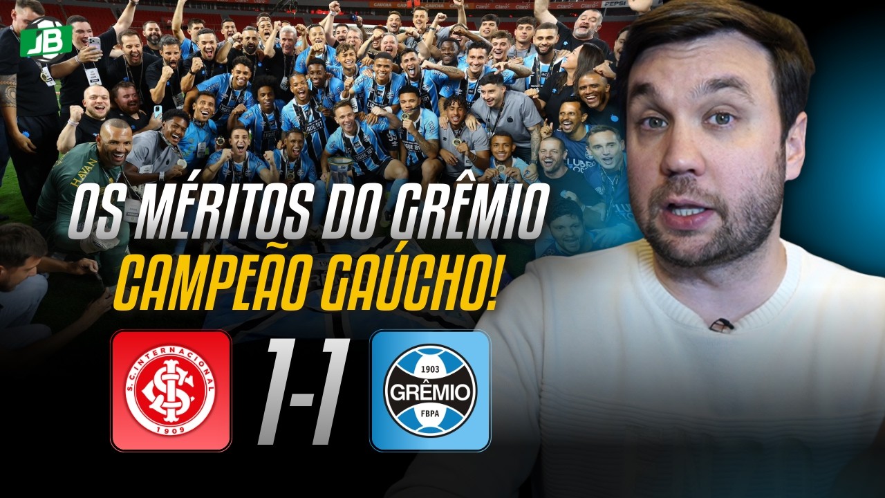 🟦 ESTES FORAM OS MÉRITOS QUE O GRÊMIO TEVE NA CONQUISTA DO GAUCHÃO