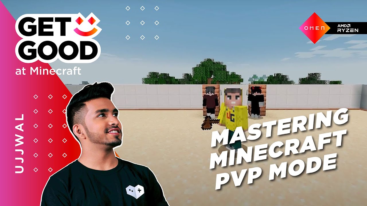 Get Good with Ujjwal | Mastering Minecraft PVP Mode