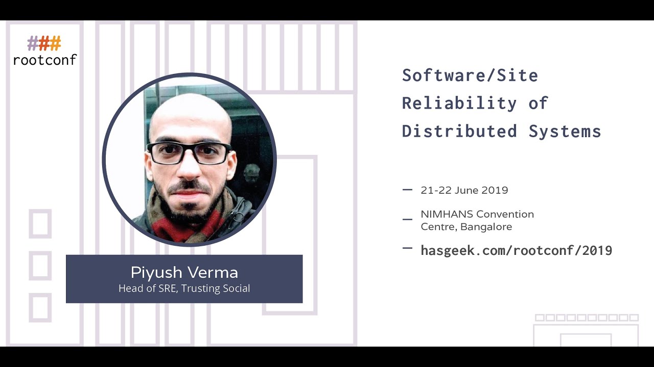 Software/site reliability of distributed systems