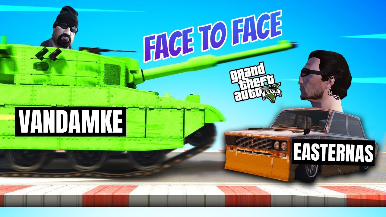 Easternas vs. Vandamkė GTA Face to Face