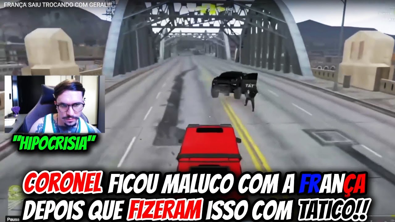 CORONEL FICOU MALUCO COM A FRANÇA DEPOIS QUE FIZERAM ISSO COM TATICO!!