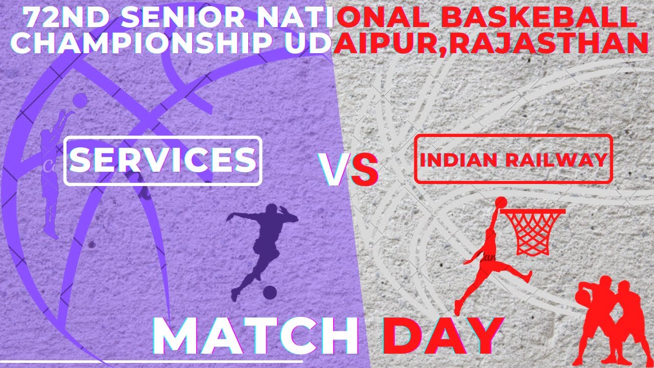Services Vs Indian Railways Quarter Final men  Match 72nd Senior National Basketball Championship