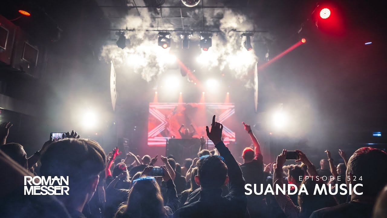 Roman Messer - Suanda Music 524 [#SUANDA]