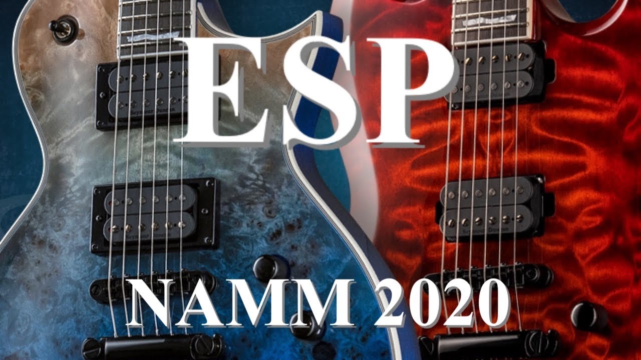NAMM 2020. Гитары ESP, на русском.