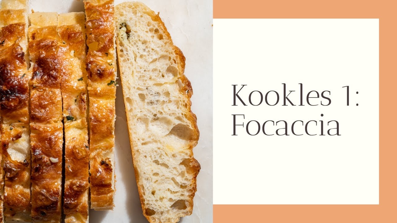 Kookles 1: Focaccia