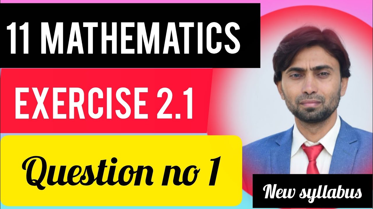 Math class 11th ( Functions and Graphs ) chapter no 2 Exercise 2.1 ( Question no 1 ) New Syllabus