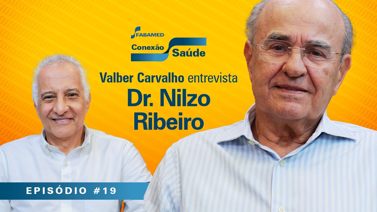 Dr. Nilzo Ribeiro: medicina, ciência e compromisso com a vida | Conexão Saúde #19