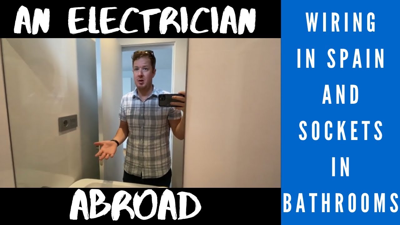 An Electrician Abroad - Electrics in Spain