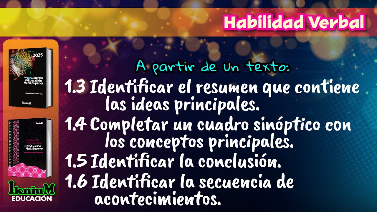 Habilidad Verbal - Tema 1.3 al 1.6 - IkniuM Media Superior