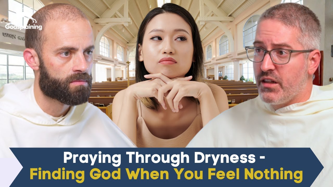 Молитва во время засухи &ndash; обретение Бога, когда ничего не чувствуешь | Отец Грегори Пайн и отец Д...