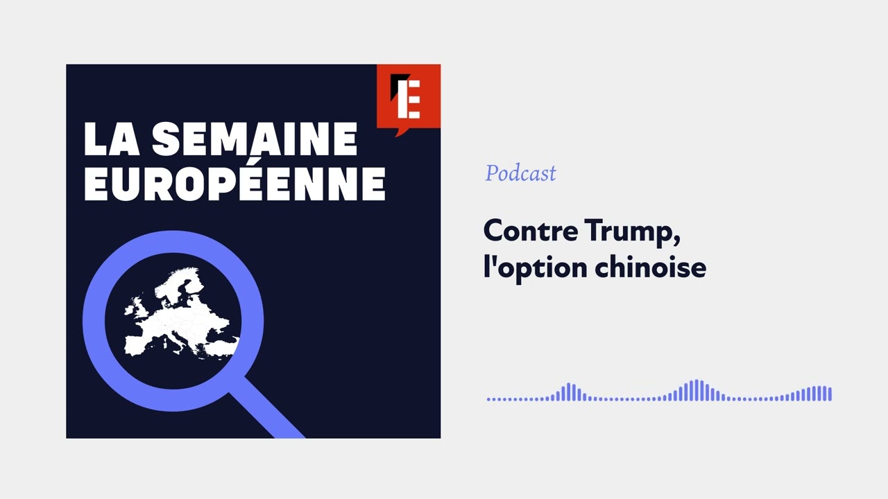 Droits de douane de Donald Trump : l’Europe peut-elle négocier avec la Chine ?