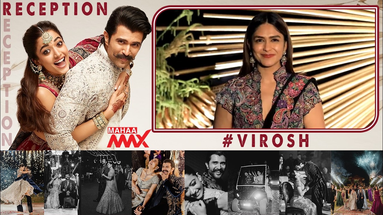 Actress Mrunal Thakur Entry at #Virosh Reception | Vijay Deverakonda | Rashmika Mandanna |Mahaa Max