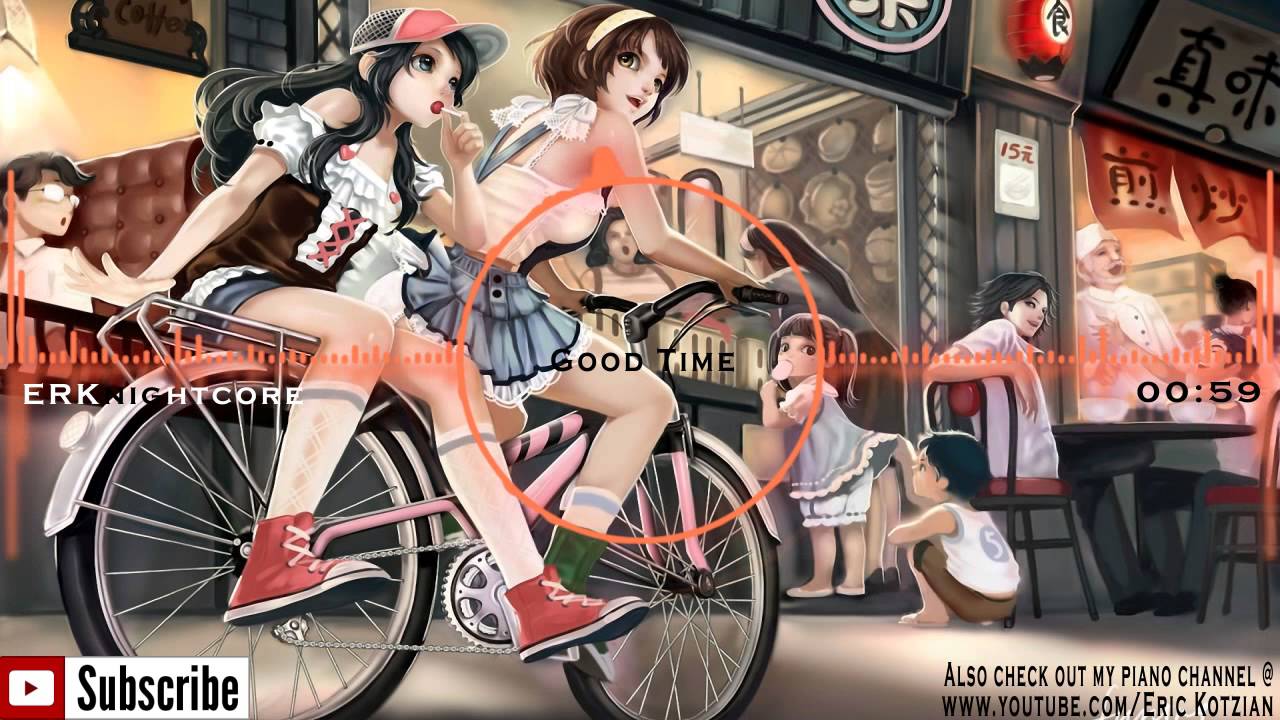 Nightcore - Good Time - Owl City & Carly Rae Jepsen