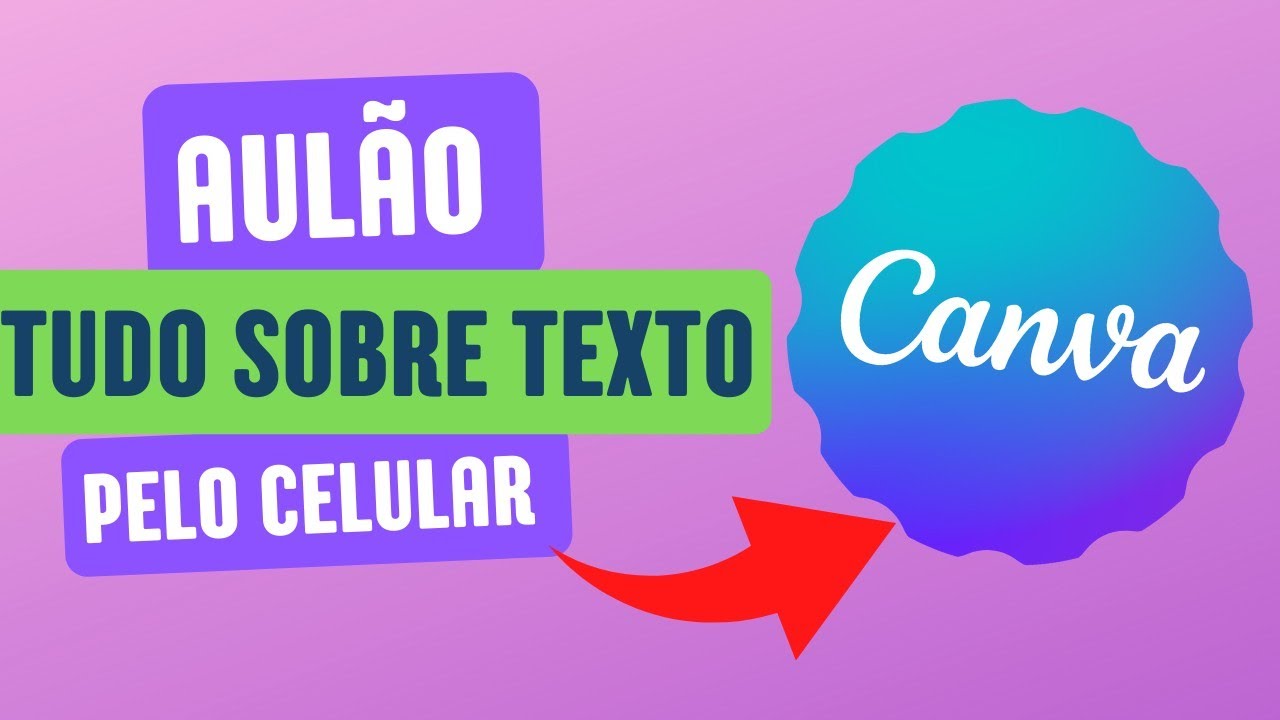 ✅Aulão de Texto no Canva para iniciantes| Como editar texto no canva pelo celular | Truques e Dicas!