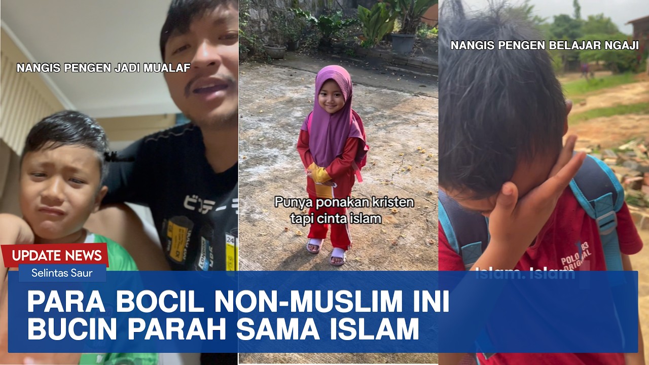 Kecil-kecil Dapat Hidayah? Kumpulan Bocil Non-Muslim ini Kecintaan Banget Sama Islam