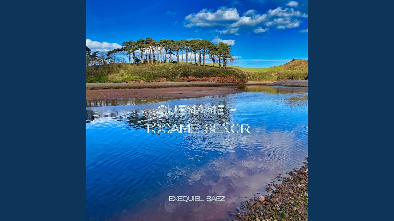 QUEMAME - TOCAME SEÑOR (En Vivo)