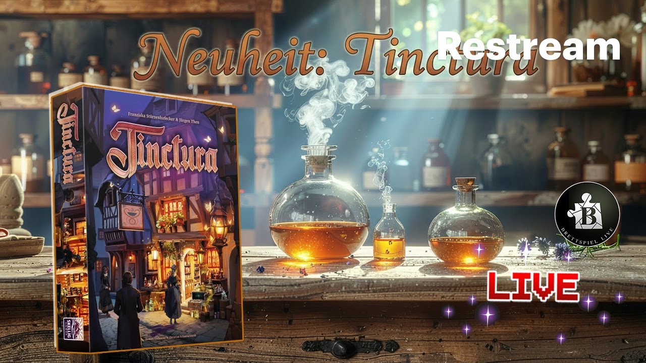 🧪 LIVE: TINCTURA – Werde zum Meister-Apotheker! 🌿 Gamefound Launch Special