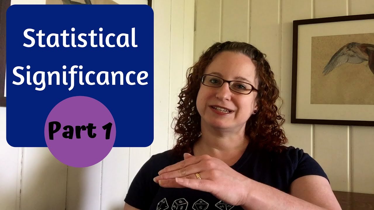 Statistical Significance part 1