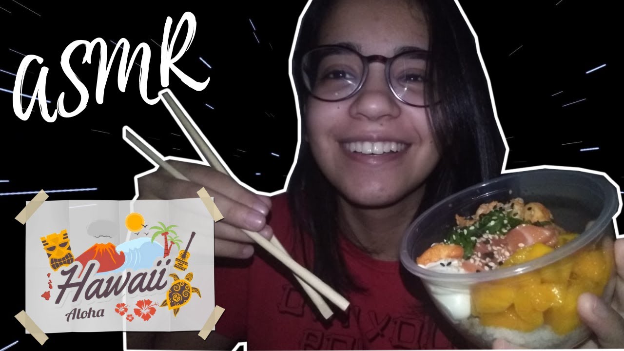 ASMR: COMENDO COMIDA HAVAIANA PELA PRIMEIRA VEZ! (POKE) EATING SOUNDS [HAWAII MUKBANG]