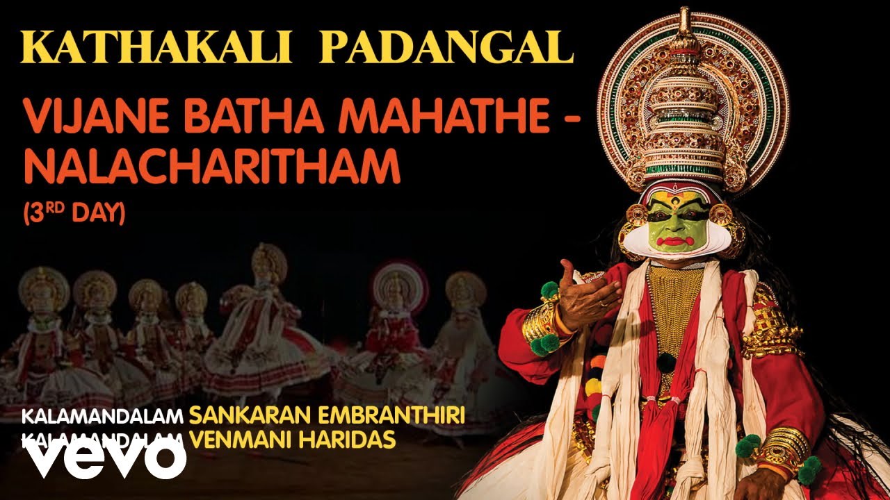 Vijane Batha Mahathe - Nalacharitham (3rd Day | Kathakali Padangal | Official Audio