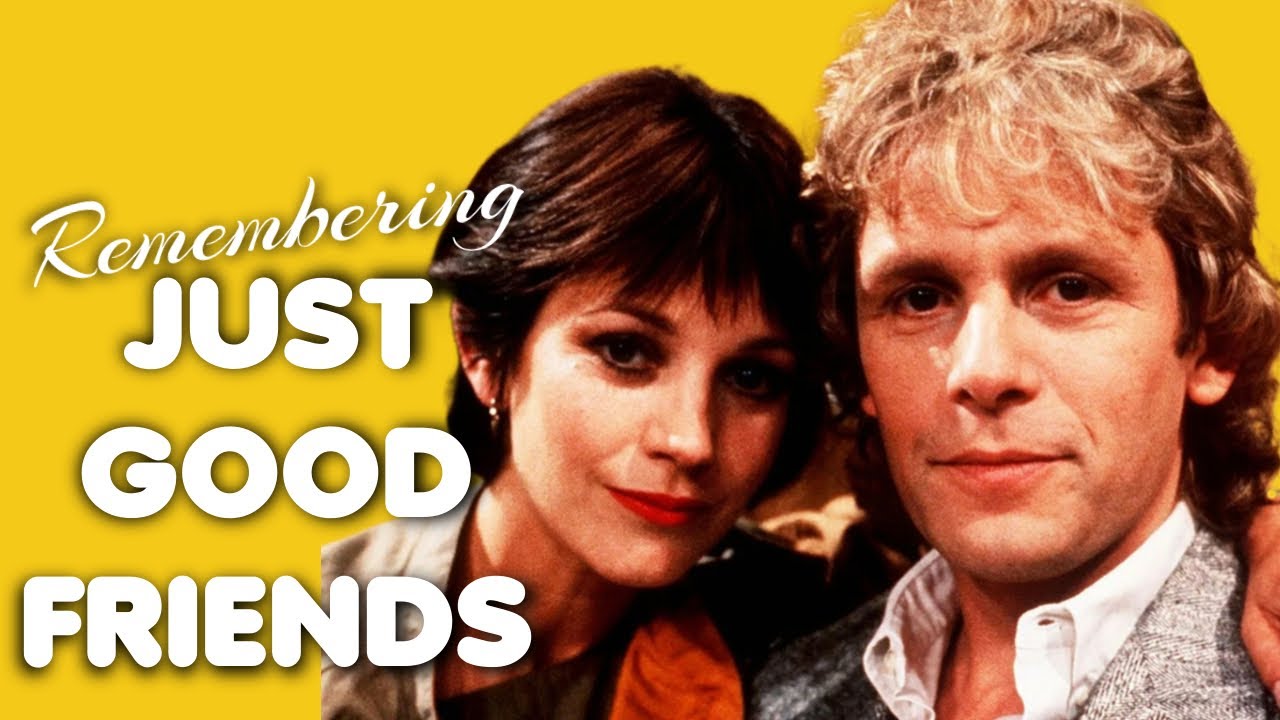Just Good Friends: The PERFECT 80s Comedy Couple?