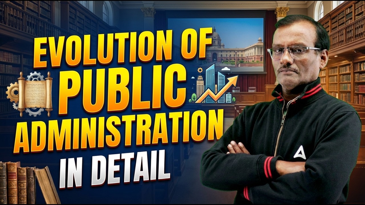 Evolution of Public Administration in Odia | Evolution of Public Administration Complete Details