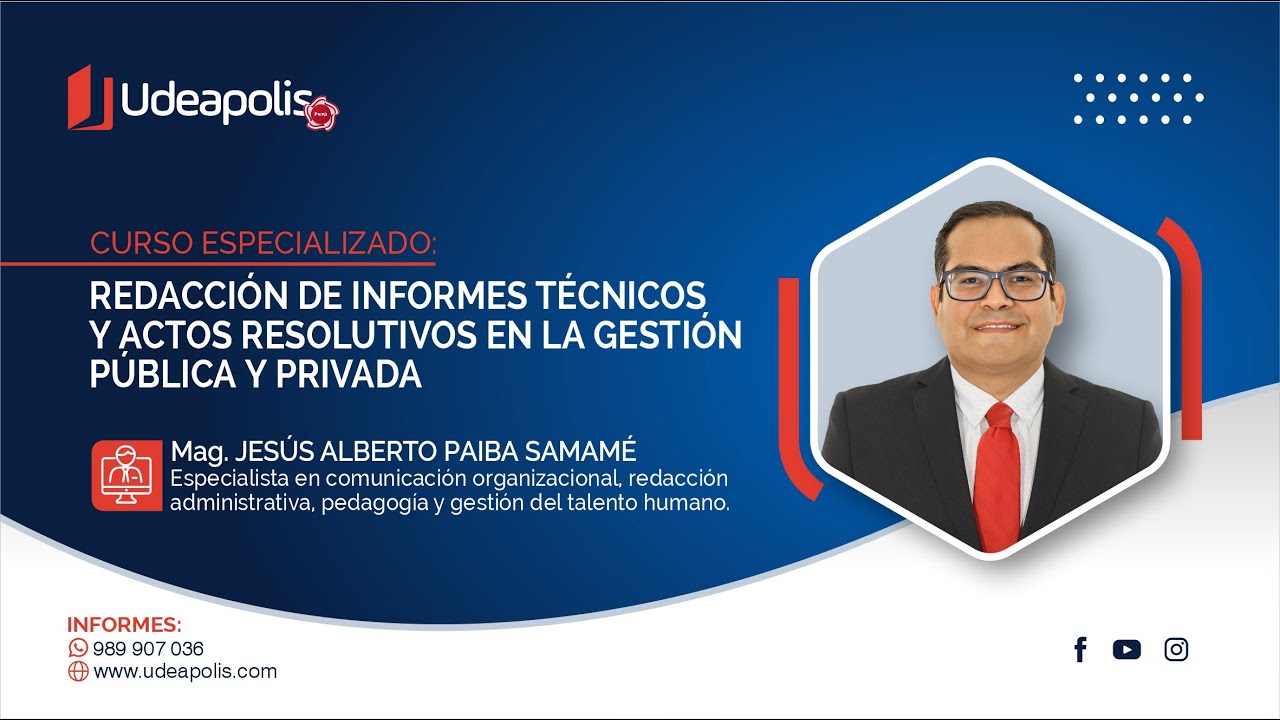 Redacción de Informes Técnicos y Actos Resolutivos en la Gestión Pública y Privada | Jesús  Paiba