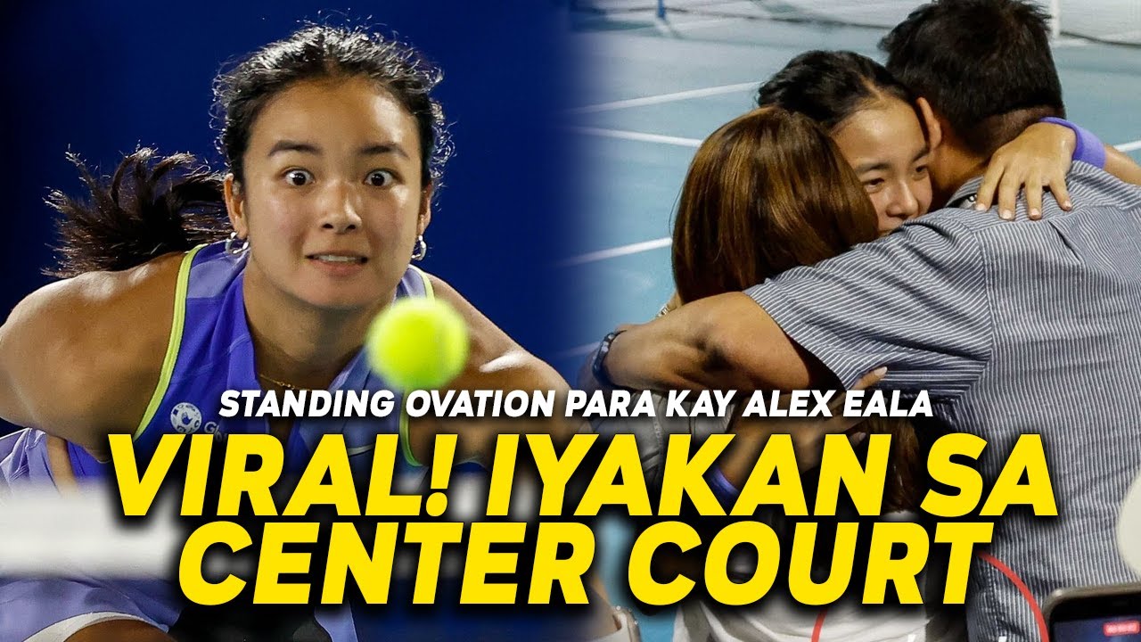 BUONG MUNDO GINULAT! ALEXANDRA EALA NILAGAY ANG PINAS SA WORLD MAP | IYAKAN SA CENTER COURT VIRAL