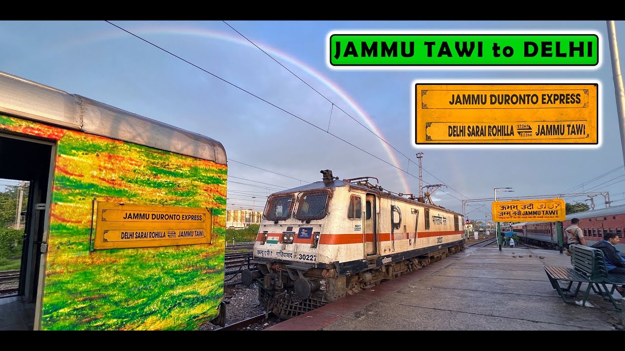 JAMMU DURONTO Express : Complete Overnight Journey Coverage | Jammu Tawi to Delhi Sarai Rohilla